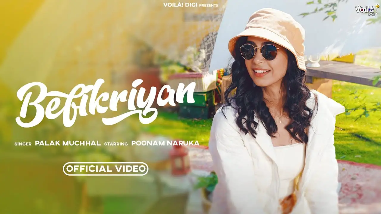 Befikriyan Song Lyrics Palak Muchhal