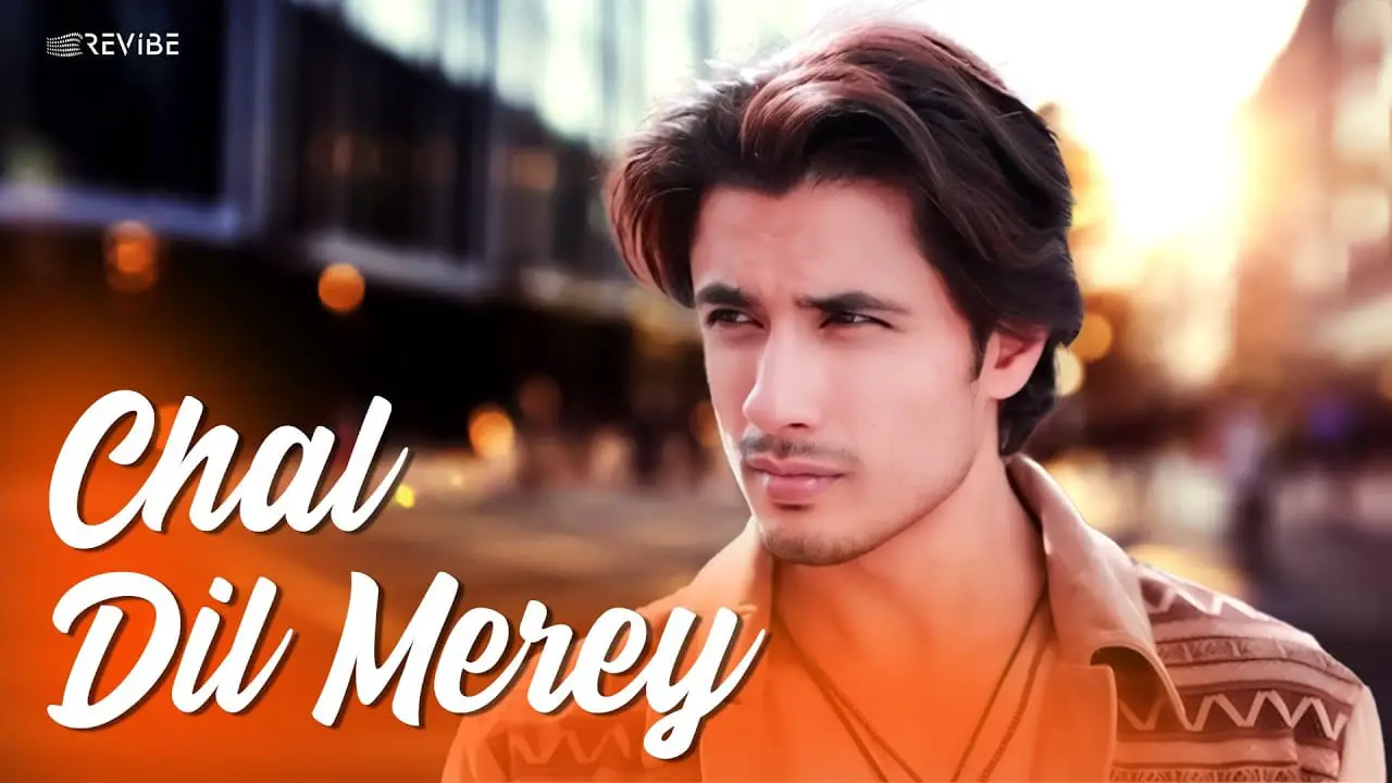 Chal Dil Mere Song Lyrics Ali Zafar